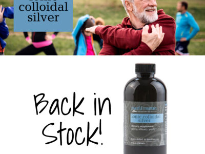 Ionic Colloidal Silver is now back in stock!